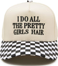2 Tone Cap: I Do All the Pretty Girls Hair - Checker Print